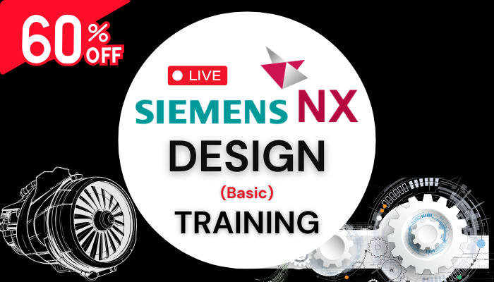 NX Design Course (Basic-Live)